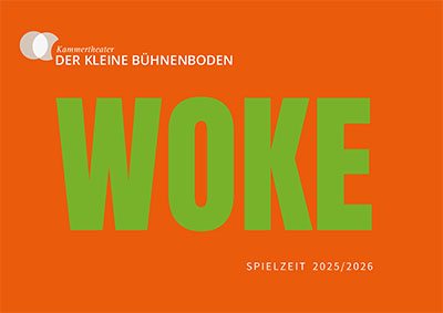 WOKE – Spielzeitmotto Der Kleine Bühnenboden 2025 / 2026