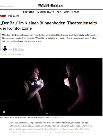 Premiere „Der Bau“ im Kleinen Bühnenboden: Theater jenseits der Komfortzone / Westfälische Nachrichten, 01.03.2026