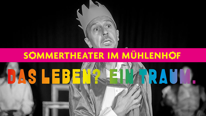 Sommertheater im Freilichtmuseum Mühlenhof – HollaDieWaldfee-Theater: DAS LEBEN? EIN TRAUM.
