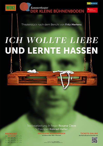 ICH WOLLTE LIEBE UND LERNTE HASSEN mit Konrad Haller • Regie: Rosana Cleve